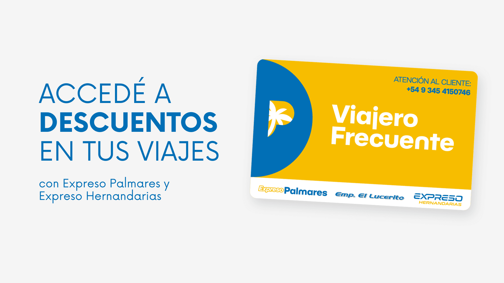 Accedé a descuentos en tus viajes con Expreso Palmares y Expreso Hernandarias - Tarjeta Viajero Frecuente